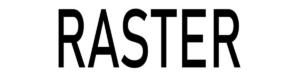 RASTER